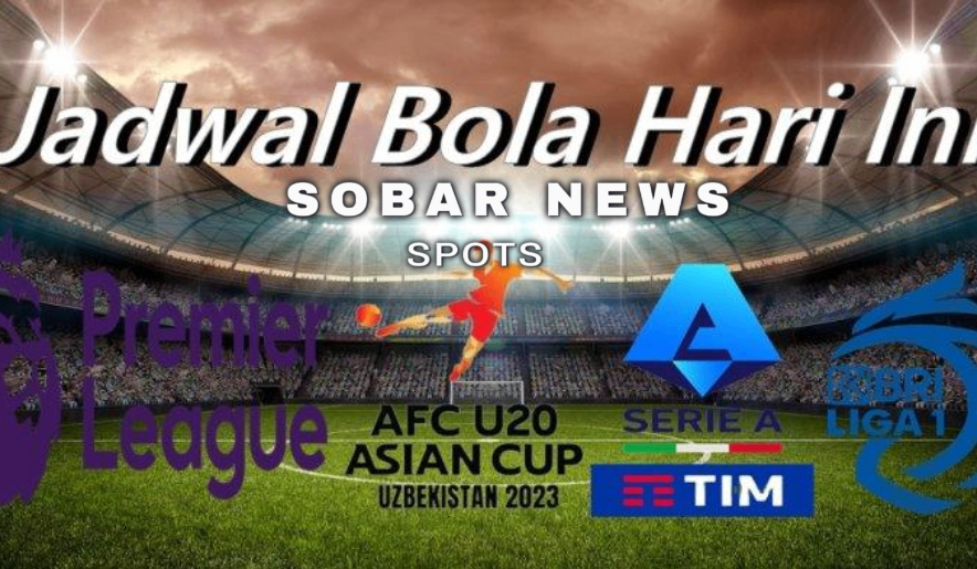 “Jadwal Bola Hari Ini: Duel Panas Liverpool vs Manchester United & Laga Seru Liga Italia dan Super League!”