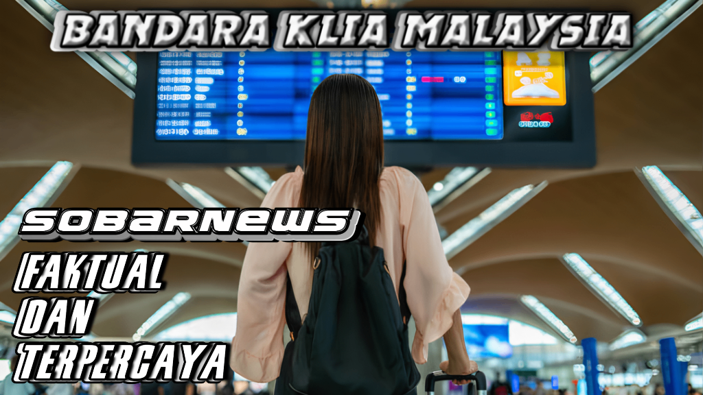Bandara KLIA Malaysia: Pusat Transportasi Modern dan Ikon Kebanggaan Negeri