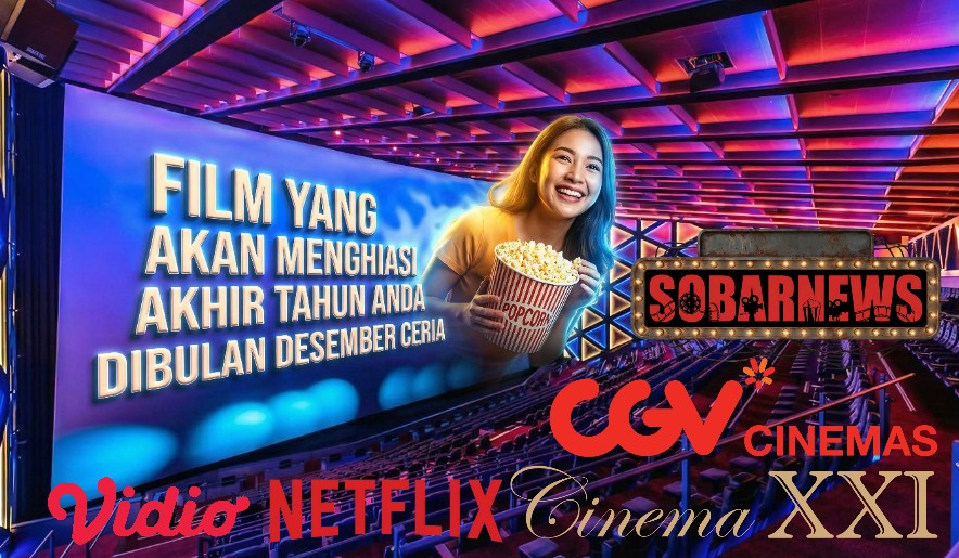20 Film Indonesia Terbaru Tayang Desember: Judul-Judul Gila Bagusnya yang Wajib Kamu Tonton!