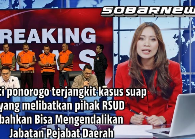 Terkuak! Modus Korupsi Bupati Ponorogo yang Seret RSUD dan Jabatan Pejabat Daerah