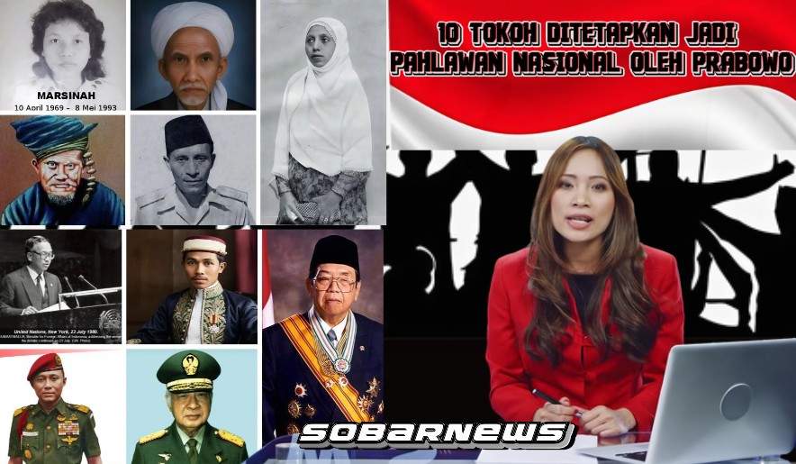 Resmi! 10 Tokoh Ditetapkan Jadi Pahlawan Nasional oleh Prabowo Nomor 3 Paling Mengejutkan!