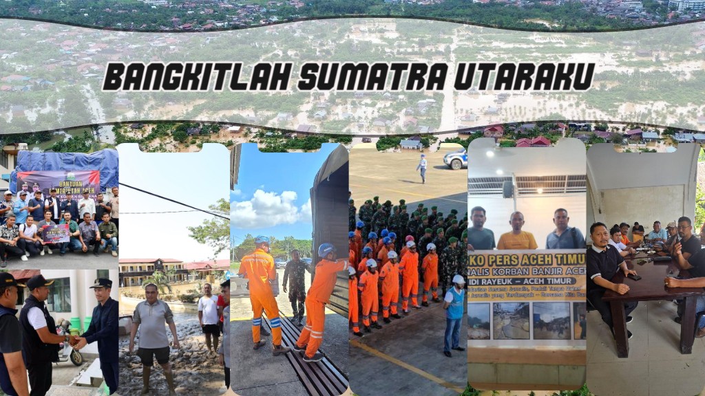 Aceh Bangkit Lebih Cepat! Begini Perkembangan Mengejutkan Kondisi Aceh Pasca Banjir.