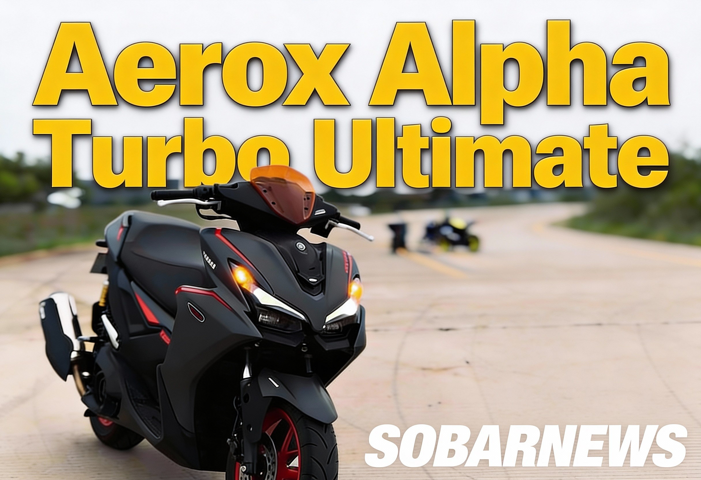 Yamaha Aerox Alpha Turbo: Matic Sporty dengan Performa Agresif