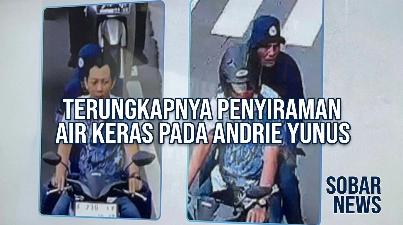 Terungkapnya Pelaku Aksi Penyiraman Air Keras terhadap Andrie Yunus
